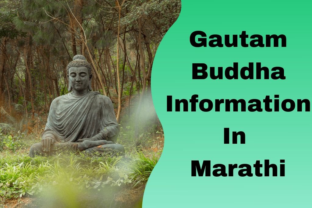 Gautam Buddha Information In Marathi