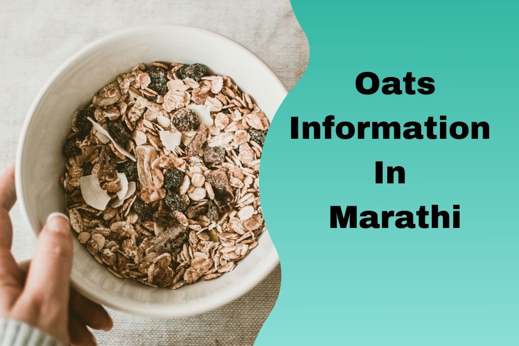 Oats Information In Marathi