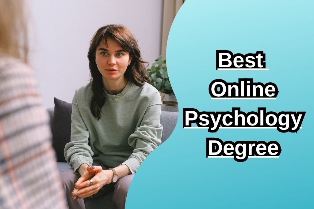 Best Online Psychology Degree